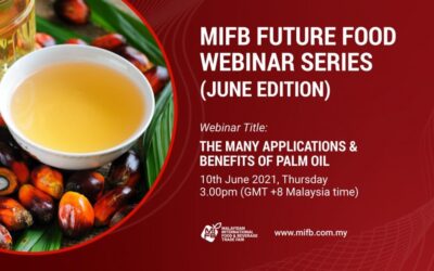 Explore the Benefits of Palm Oil with the Expert from MPOC